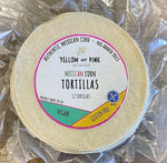 Load image into Gallery viewer, Yellow Not Pink Tortillas
